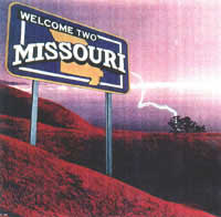 Missouri - Welcome Two